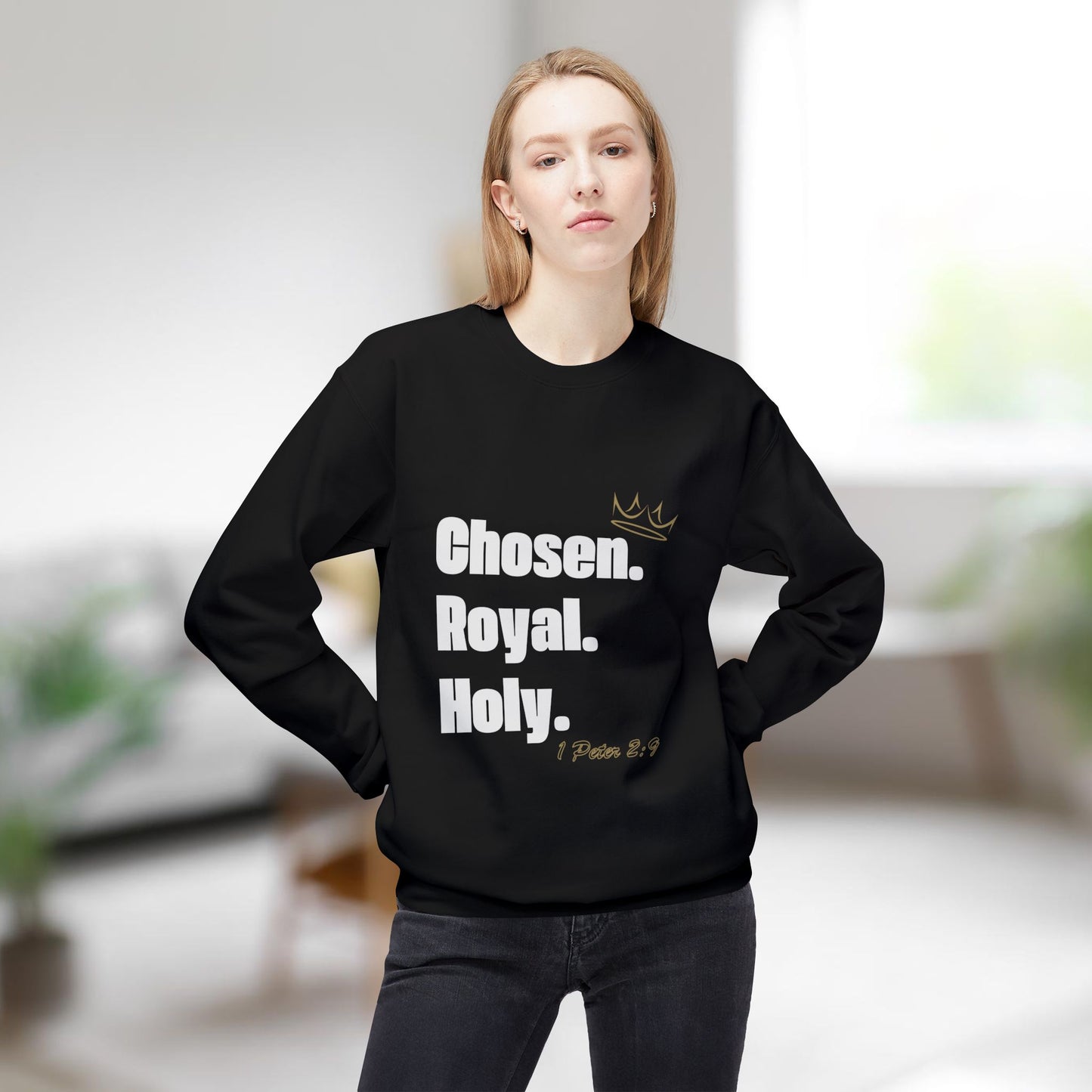 Chosen. Royal. Holy. Crew