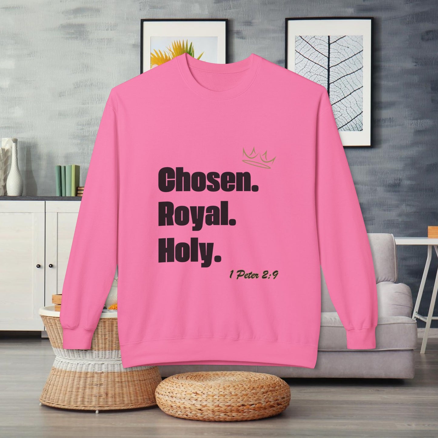 Chosen. Royal. Holy. Crew