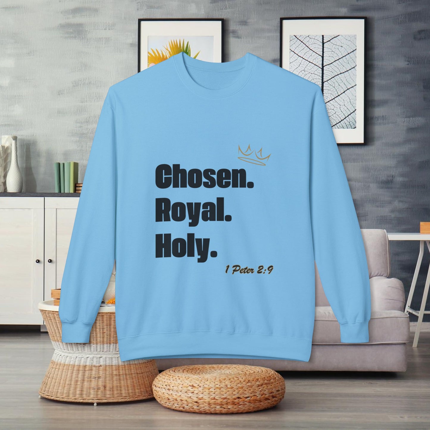 Chosen. Royal. Holy. Crew
