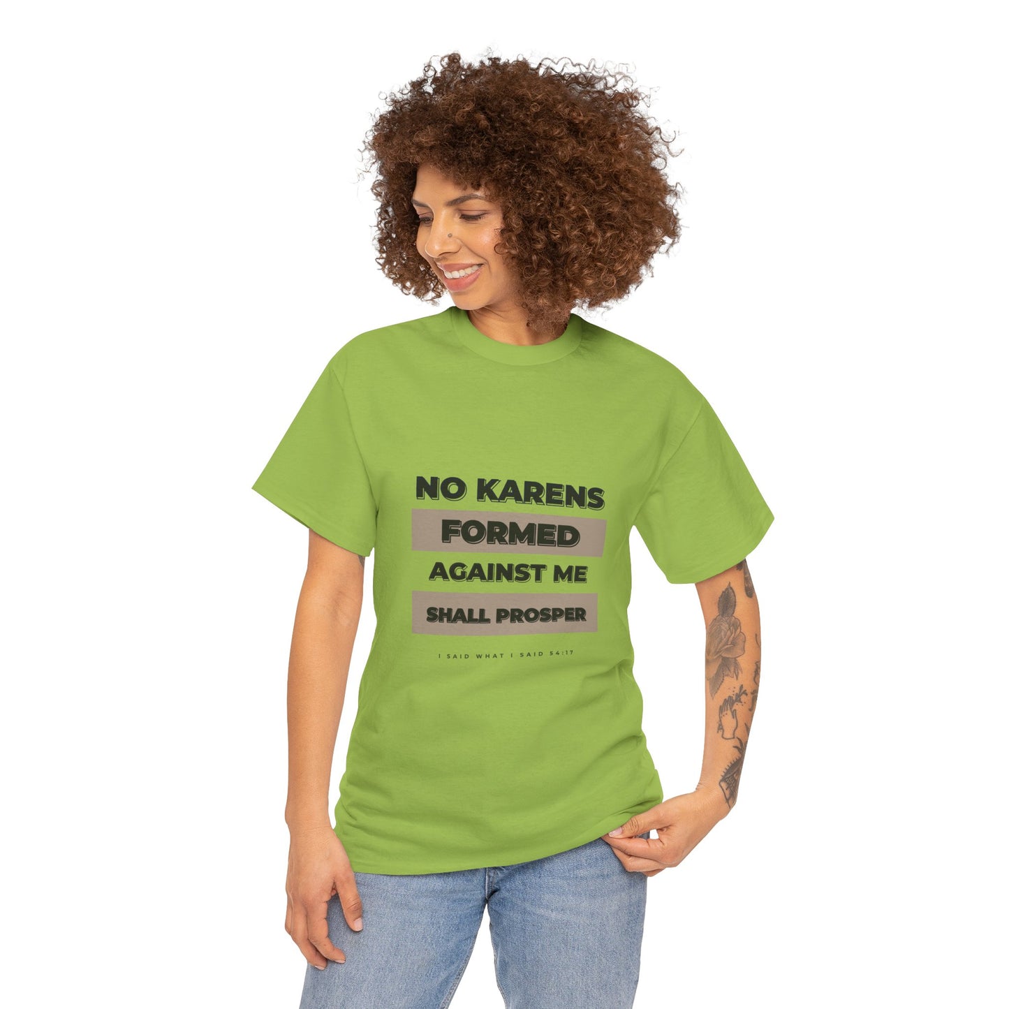 No Karen Formed Against Me Shall Prosper!