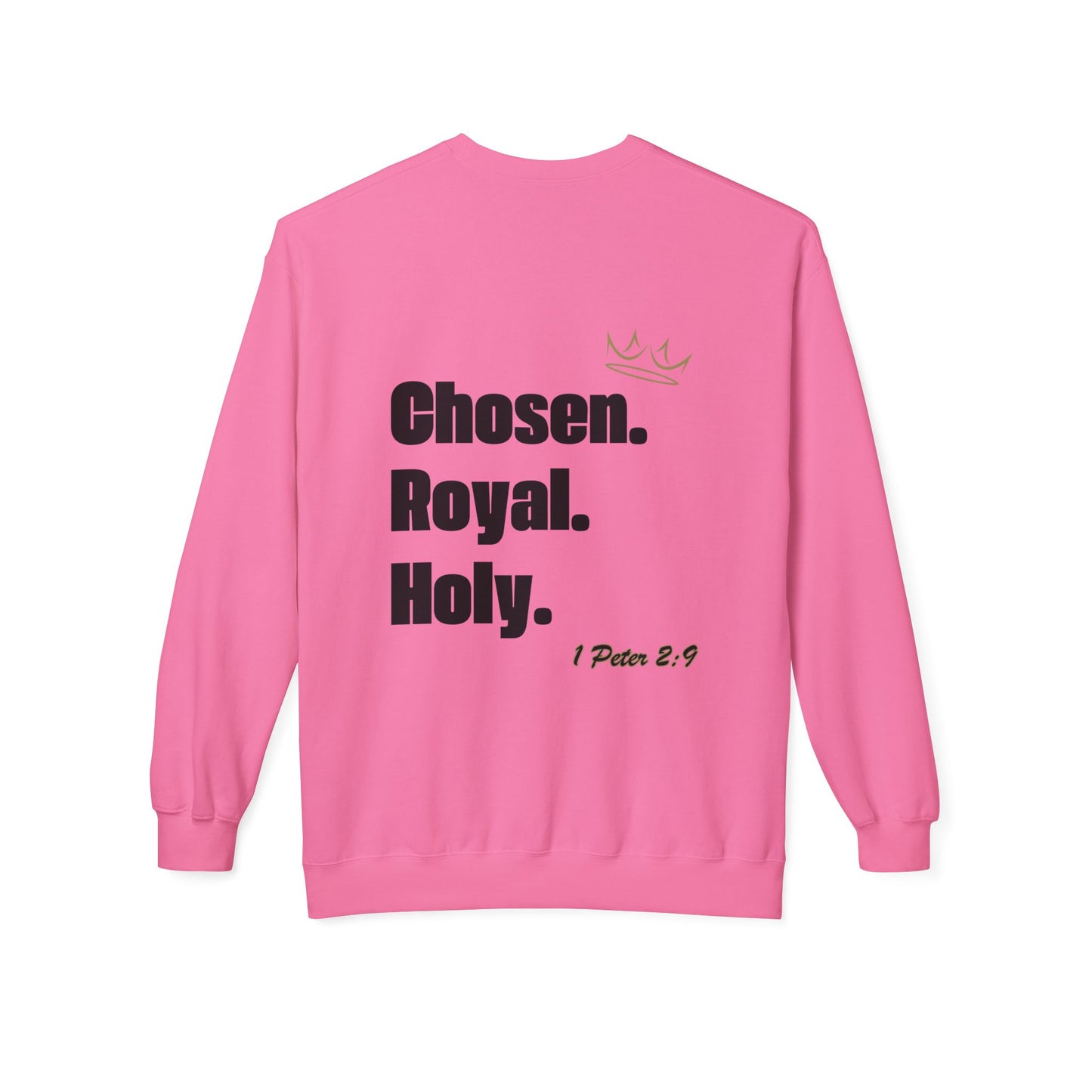 Chosen. Royal. Holy. Crew
