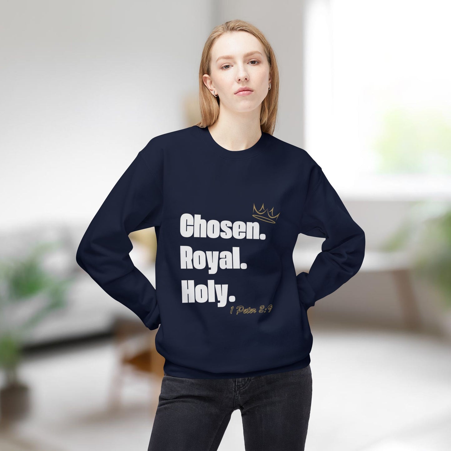 Chosen. Royal. Holy. Crew