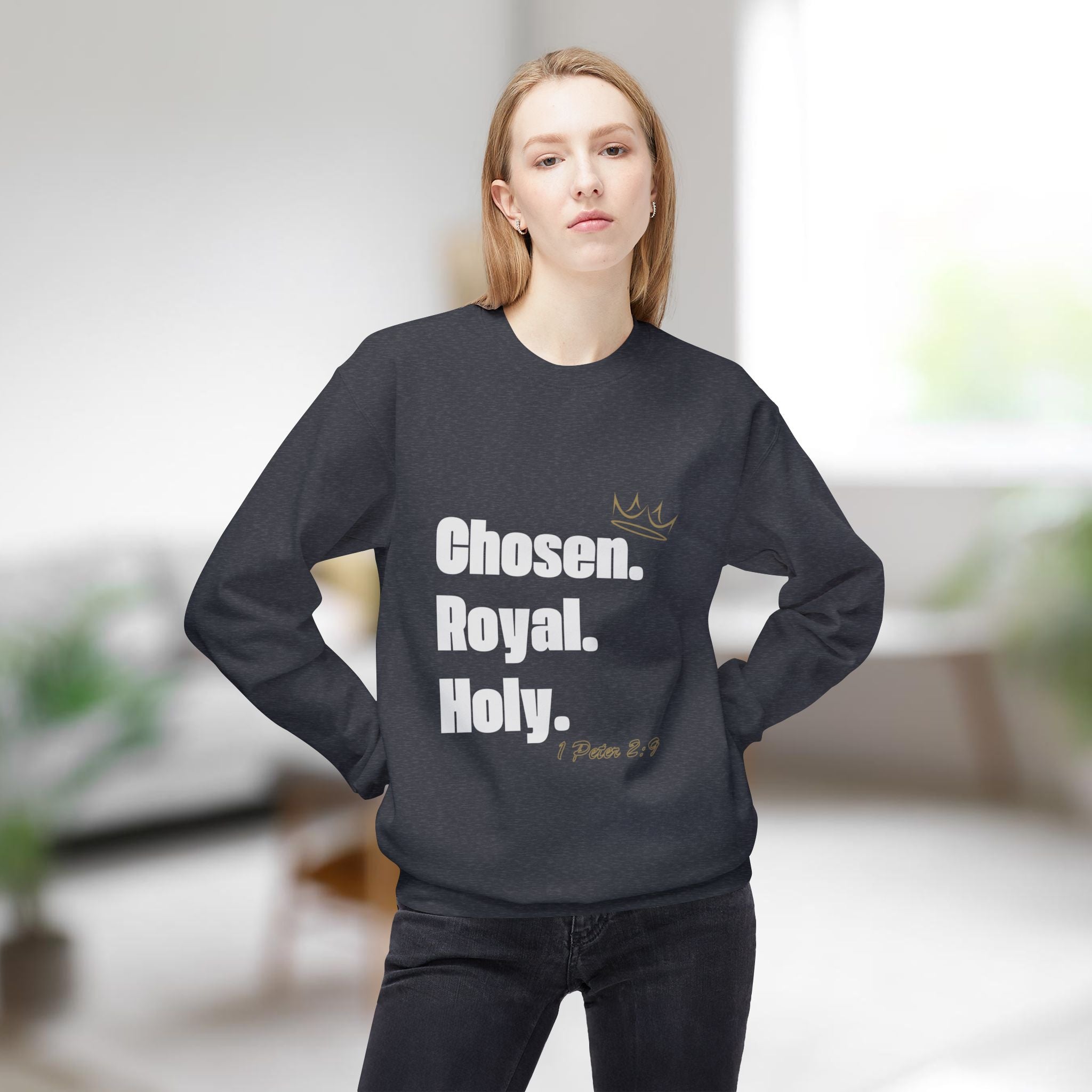 Chosen. Royal. Holy.  Crew