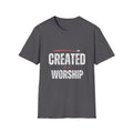 Created to Worship T-Shirt