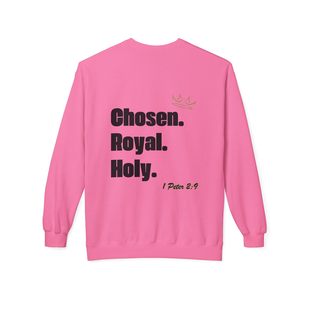 Chosen. Royal. Holy.  Crew