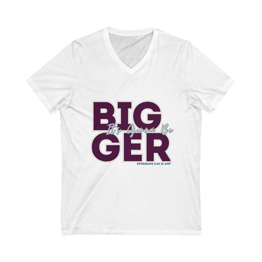 It's Gonna Be BIGGER Tee