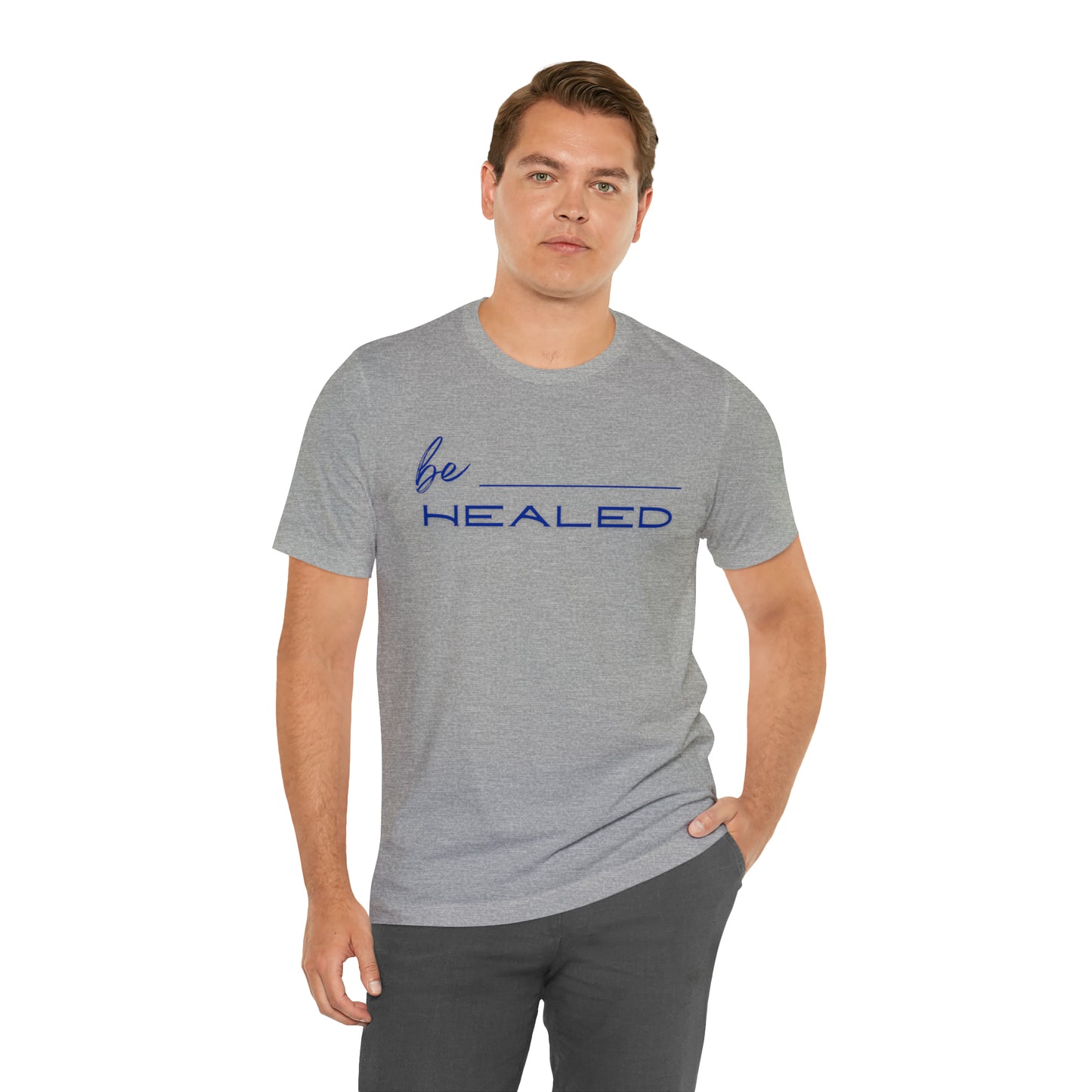 Be Healed Tee!