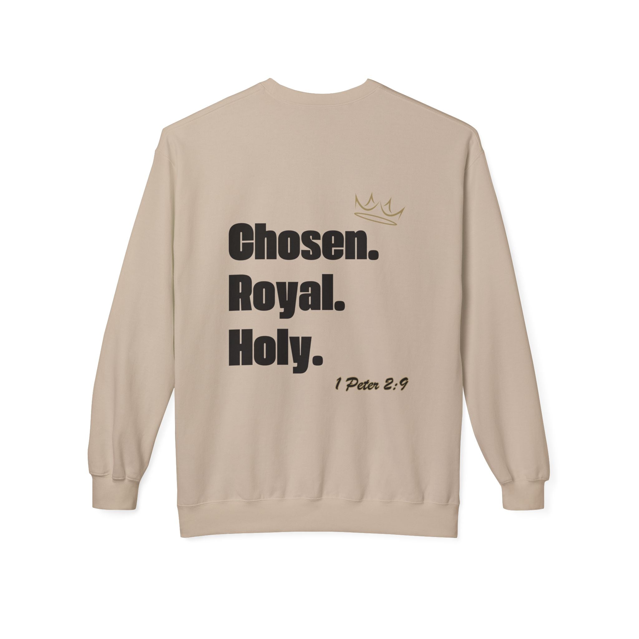 Chosen. Royal. Holy.  Crew