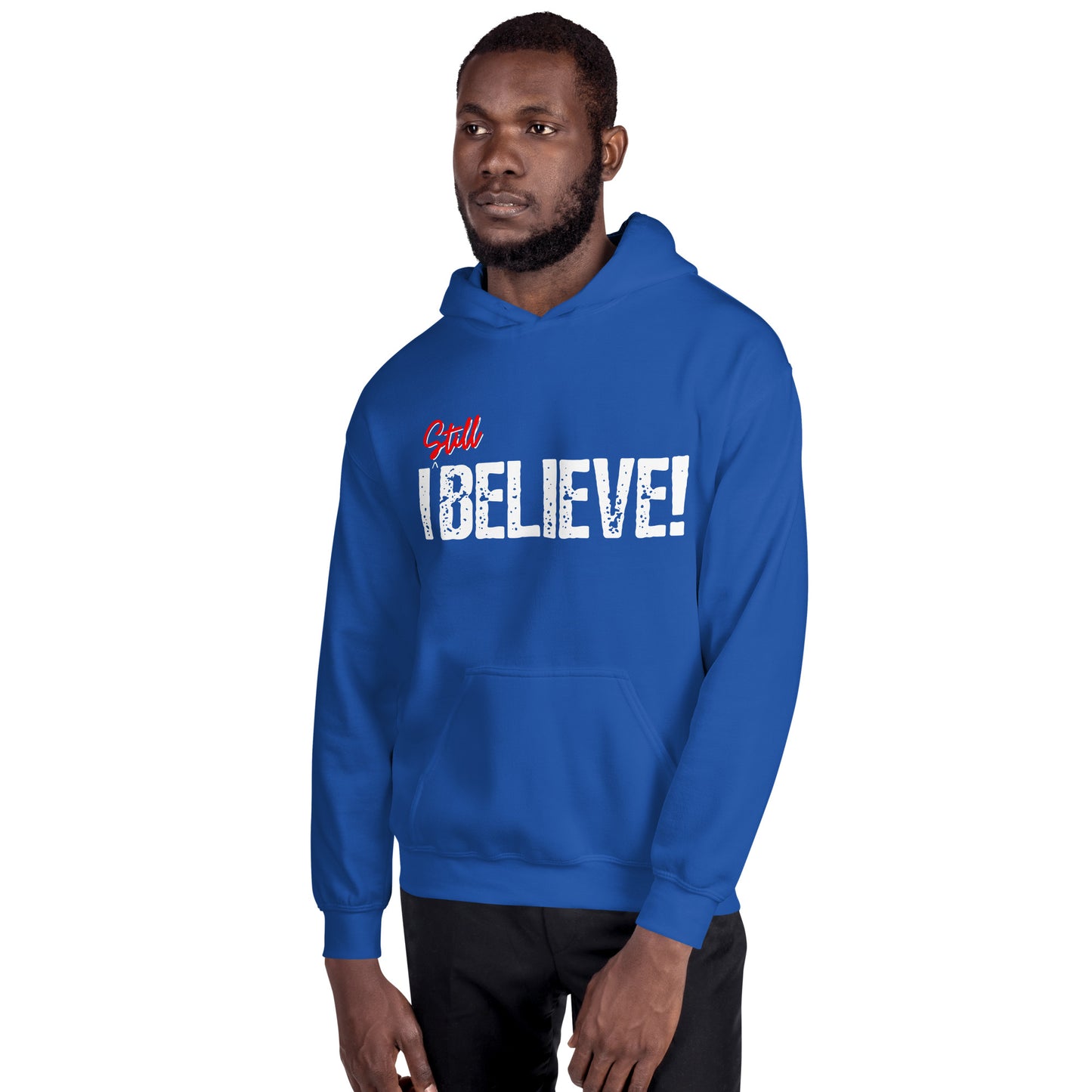 I Still Believe Unisex Hoodie