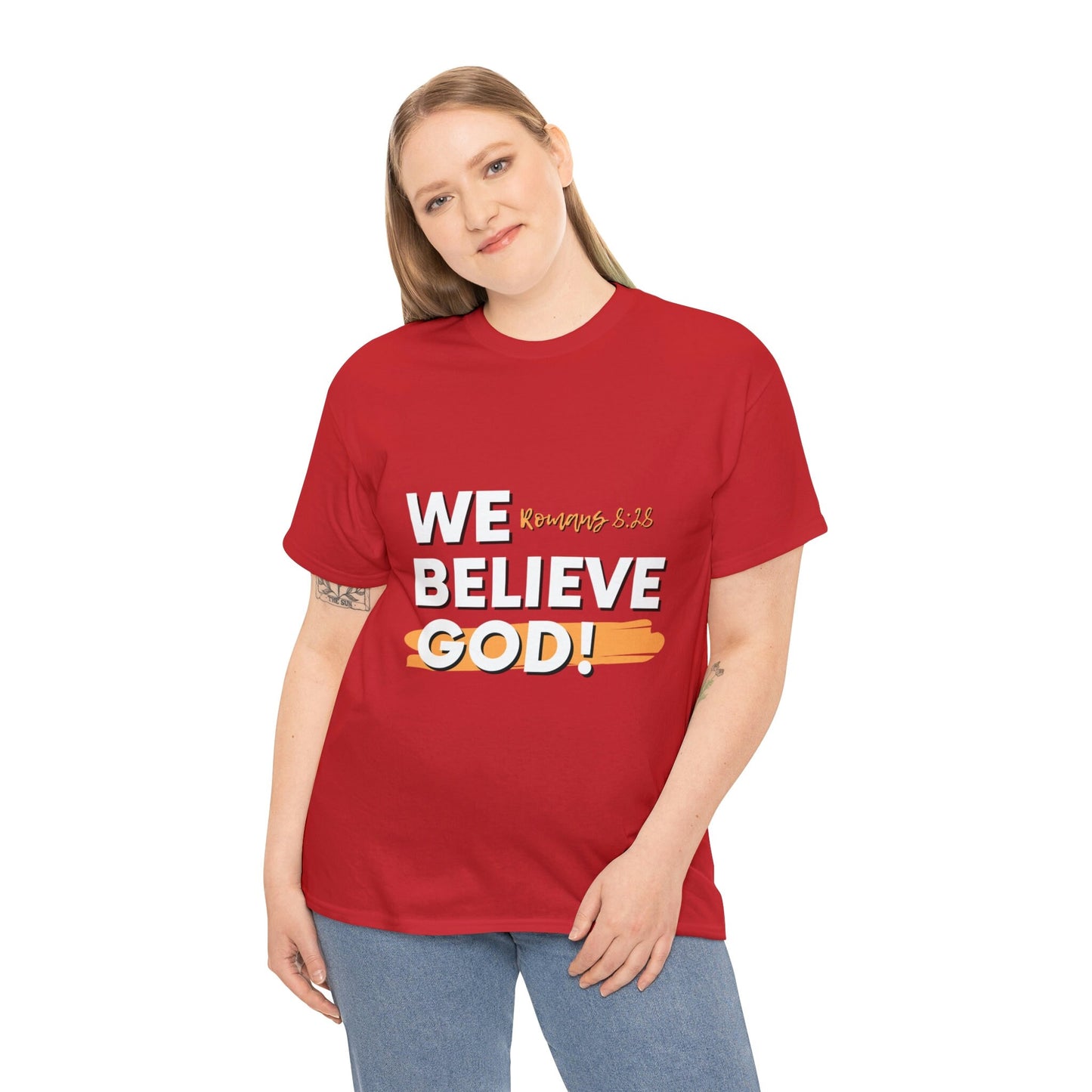 We Believe God Tee