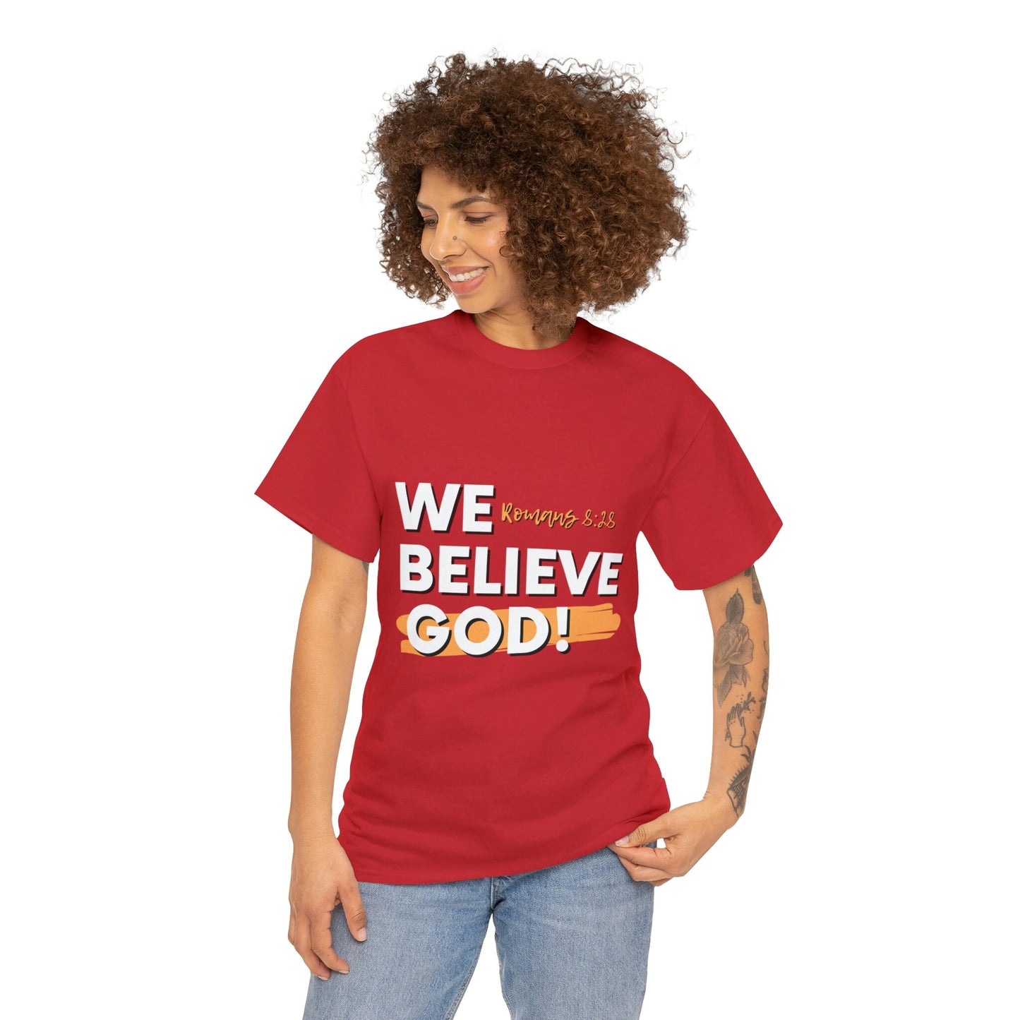 We Believe God Tee