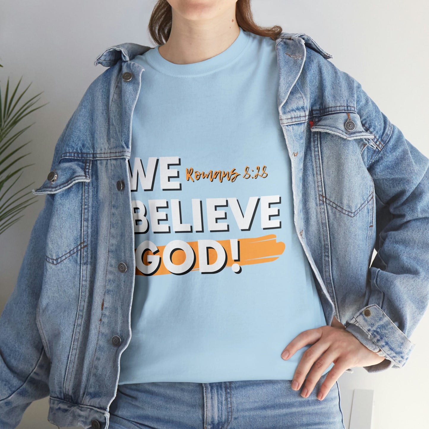 We Believe God Tee