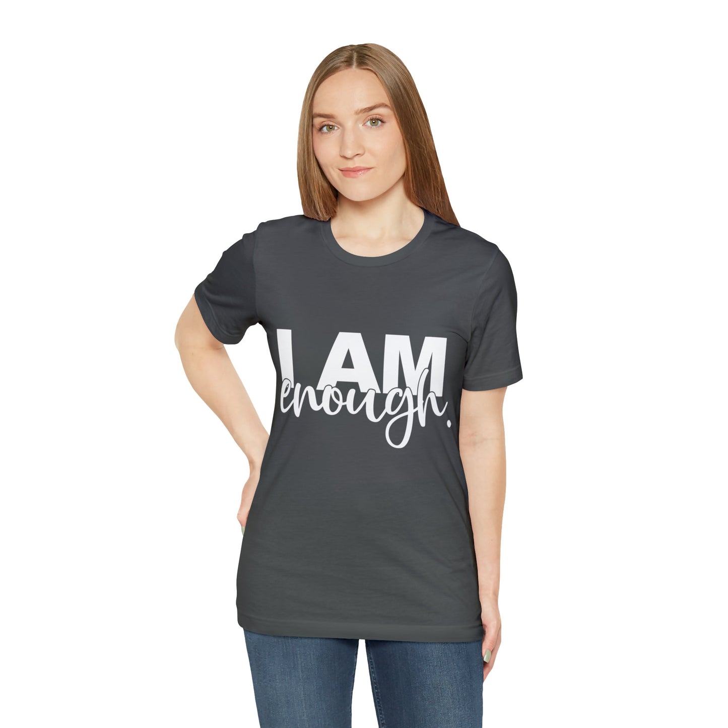 I Am Enough Tee!