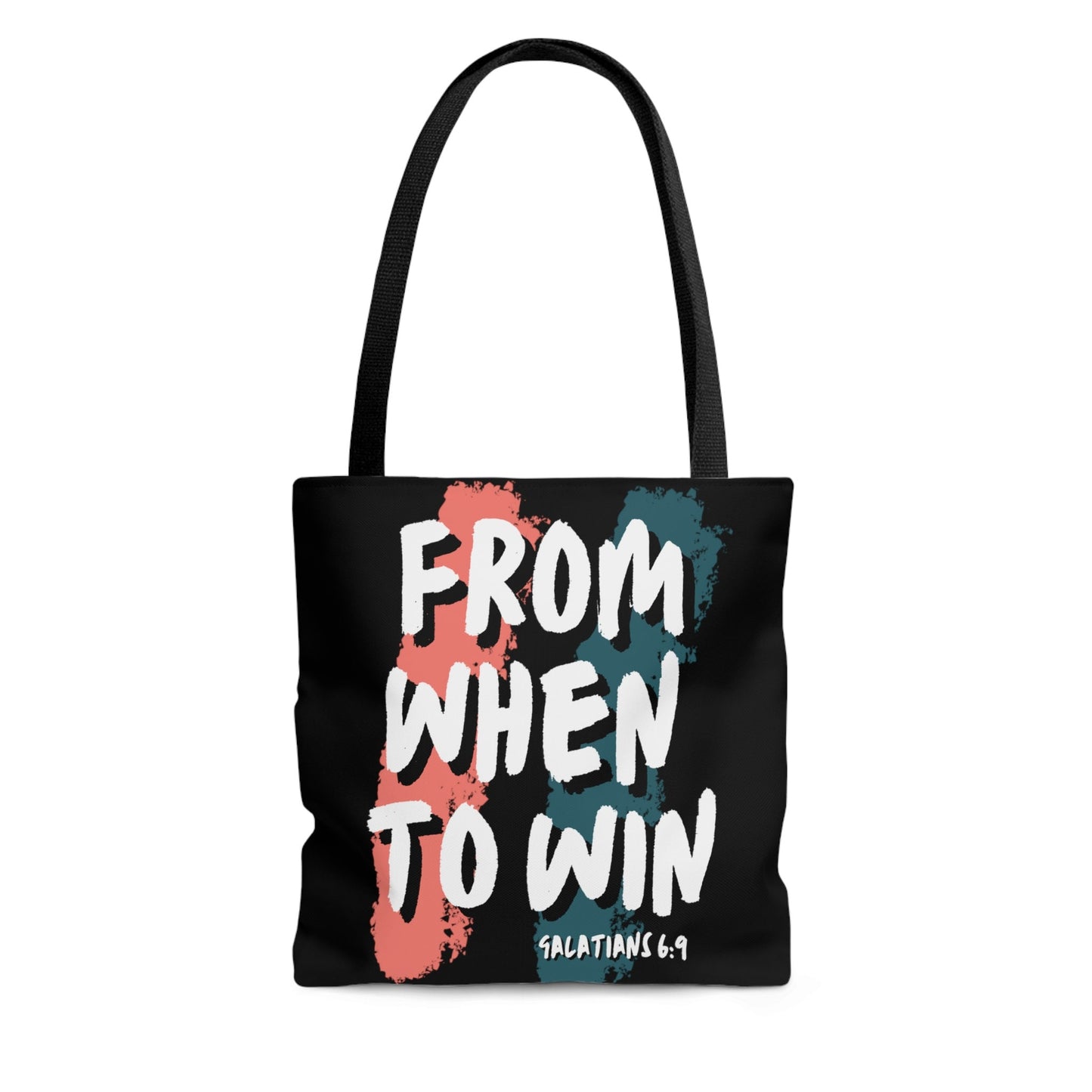 From When to Win Tote Bag (AOP)